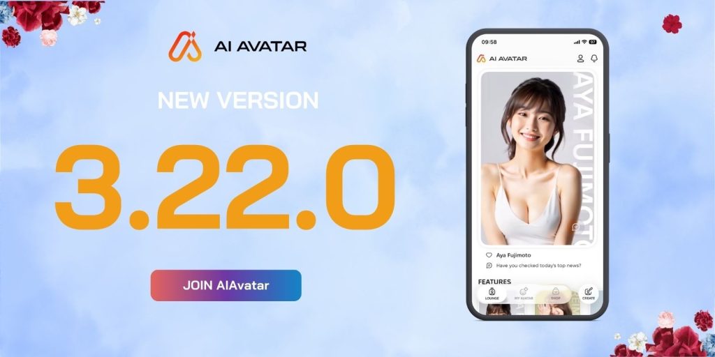 📣 Thông báo chính thức: Phát hành AI AVATAR phiên bản 3.22.0 📣 — AI AVATAR Newsroom